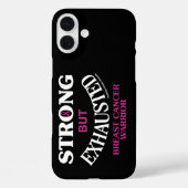 STERK, maar UITGESCHRAPT.. borstkanker Case-Mate iPhone Case (Achterkant)