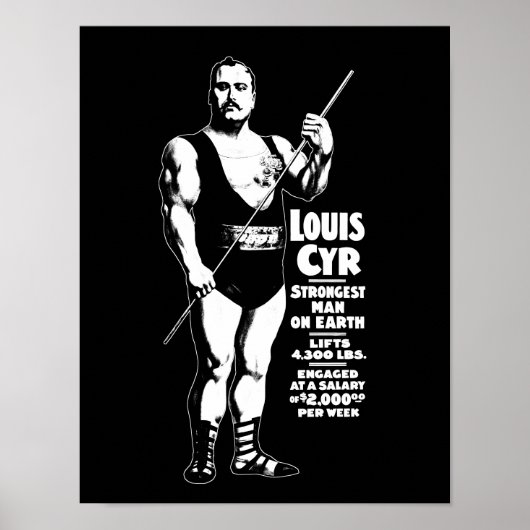Sterk Man op aarde - Louis Cyr - Strongman Poster (Voorkant)