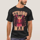 Sterk Man  Retro Circus Carnaval Verjaardag T-shirt (Voorkant)