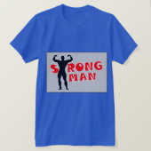 Sterk Man T-Shirt (Design voorkant)