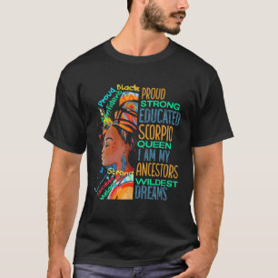 Sterk opgeleide Scorpio koningin Afrikaanse geeste T-shirt