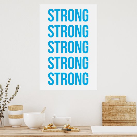 Sterk Poster (Keuken)