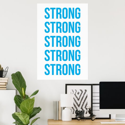 Sterk Poster (Thuiskantoor)