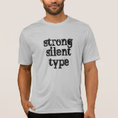 "Sterk Silent Type" Introvert Mannen T-shirt (Voorkant)