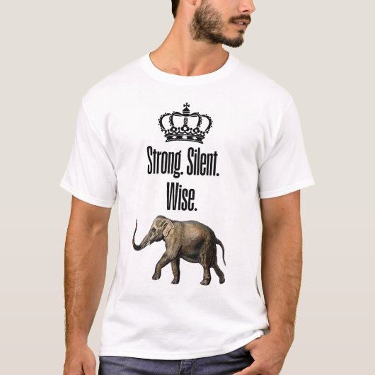 Sterk. Stilte. wijs T-shirt (Voorkant)