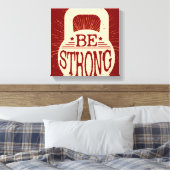 Sterk zijn canvas afdruk (Insitu (Slaapkamer))