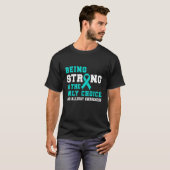 Sterk zijn is de enige keuze die je op voedselalle t-shirt (Voorkant volledig)