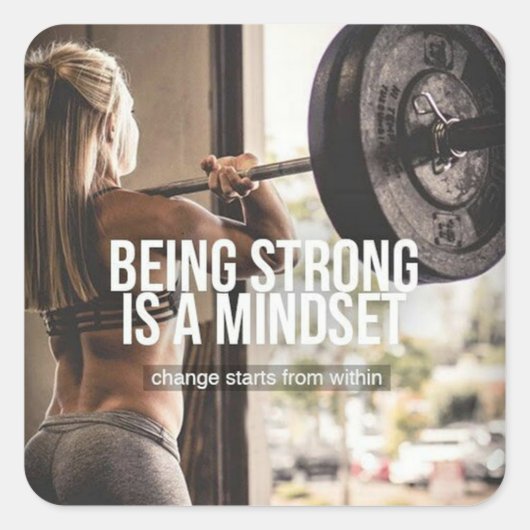 Sterk zijn is een mindset - Women's Gym Workout Vierkante Sticker (Voorkant)