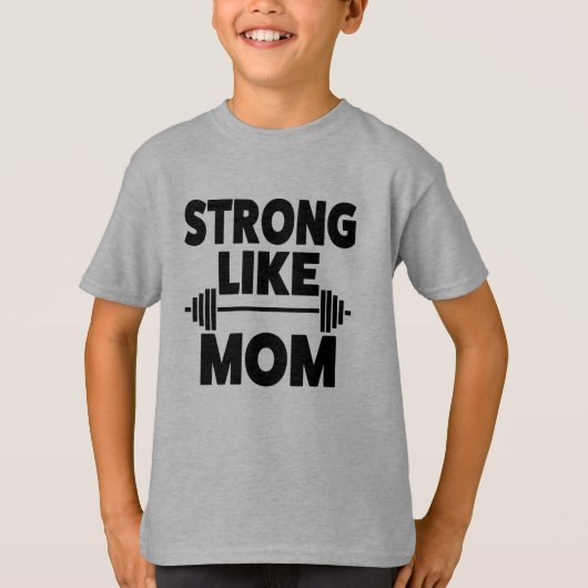 Sterk zoals het shirt van mama voor zoon (Voorkant)