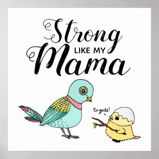 Sterk zoals mijn mama | Funny Moeder & Baby Vogels Poster (Voorkant)