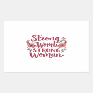 Sterke baarmoeder Sterke vrouwen Baarmoeder vrouwe Rechthoekige Sticker