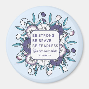 Sterke Brave Fearless - Bijbelverse magnet