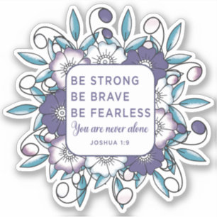 Sterke Brave Fearless - Bijbelverse Sticker