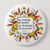 Sterke Brave Fearless - Bijbelversies Ronde Button 4,0 Cm (Voorkant)