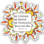 Sterke Brave Fearless - Bijbelversies Sticker (Voorkant)