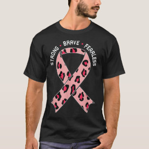 Sterke Brave Fearless, Fight Breast Cancer Awarene T-shirt