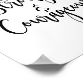 Sterke en moedige afdrukken van scripts zijn poster (Hoek)