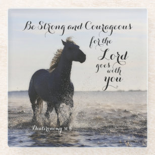Sterke en moedige bijbel Verse Deut 31-paarden zij Glazen Onderzetter