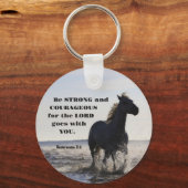 Sterke en moedige bijbel Verse Deut 31-paarden zij Sleutelhanger (Voorkant)