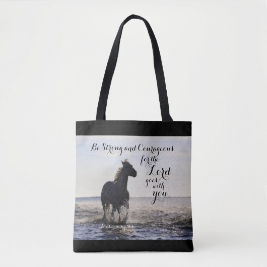 Sterke en moedige bijbel Verse Deut 31-paarden zij Tote Bag (Voorkant)