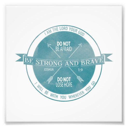 Sterke en moedige Blauwgroen scripts zijn Foto Afdruk (Voorkant)