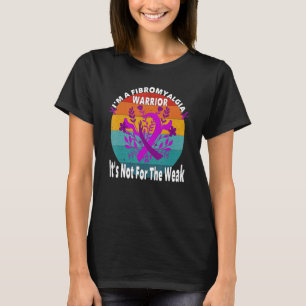Sterke fibromyalgie Aankomst Quote Fibromyalgie Aw T-shirt