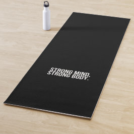 'Sterke Geest, Sterk Lichaam' Meditatie Discipline Yogamat