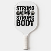 Sterke geest Sterke lichaamsconditie Motivatie Pickleball Paddle (Voorkant)