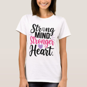 Sterke geest Sterker hart Inspirerend positief T-shirt