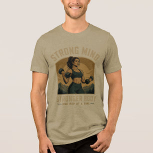 Sterke Geest Sterker Lichaam Gym Motivatie Ontwerp Tri-Blend Shirt