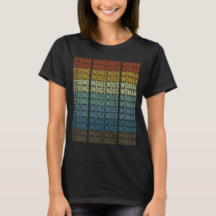 Sterke inheemse vrouw Native American T-shirt
