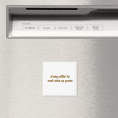 Sterke koffie magneet (Insitu (Vaatwasser))