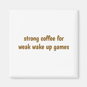 Sterke koffie magneet