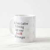 Sterke koffie Sterker geloof Christelijk Koffiemok (Voorkant links)