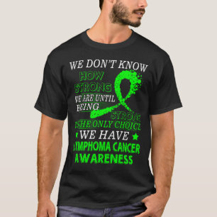 Sterke lymfoomkanker Lime Green awareness T-shirt