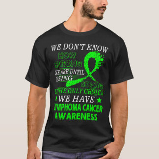 Sterke lymfoomkanker Lime Green awareness T-shirt