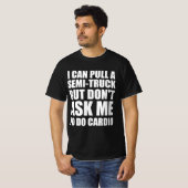 Sterke man grappige quote t-shirt (Voorkant volledig)