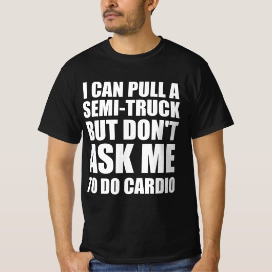 Sterke man grappige quote t-shirt (Voorkant)