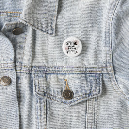 Sterke Moeder Sterk Gezin Bloemige Citaat Kunst Ronde Button 3,2 Cm