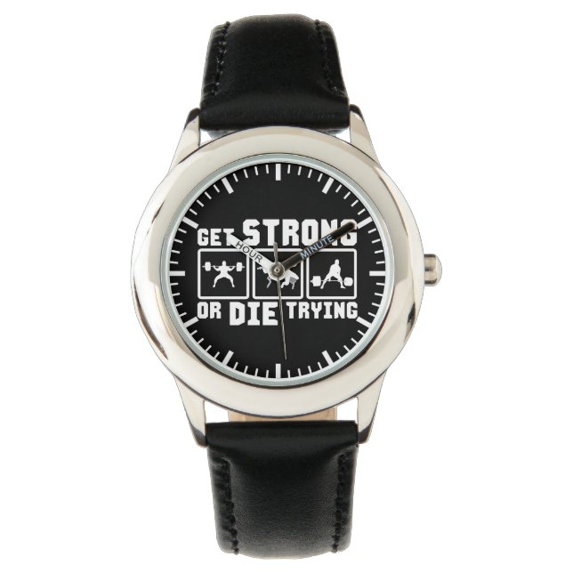 Sterke of stervende droging - Gym Motivatie Horloge (Voorkant)