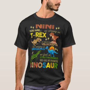 Sterke slimme Nini U bent mijn favoriete dinosaur- T-shirt