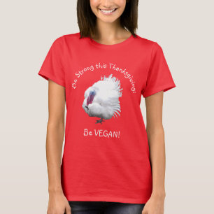 Sterke Vegan Turkey Thanksgiving T-Shirt