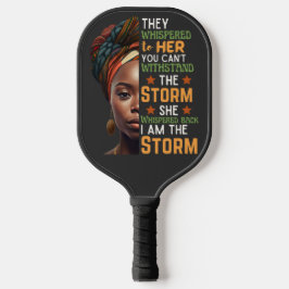 Sterke vrouw die terugkomt, ik ben het Storm Pickleball Paddle