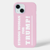 Sterke vrouw voor Trump Case-Mate iPhone Case (Achterkant)