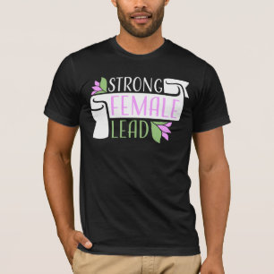 Sterke Vrouwelijke Leider Feministische Empowermen T-shirt