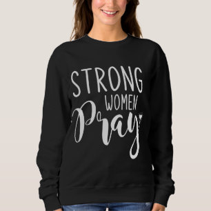 Sterke vrouwen bidden Jezus Trui