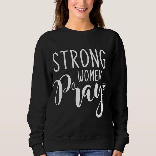 Sterke vrouwen bidden Jezus Trui (Voorkant)