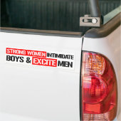 Sterke vrouwen Intimidate Boys en Excite Mannen -  Bumpersticker (Op Truck)