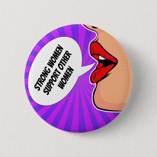 Sterke vrouwen ondersteunen elkaar feministische P Ronde Button 5,7 Cm (Voorkant)