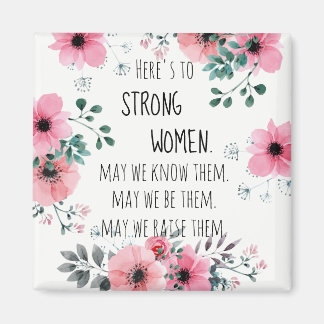 Sterke Vrouwen Quote Roze Bloemen Afstuderen Gift Magneet
